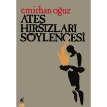 Ayrıntı Yayınları Ateş Hırsızları Söylencesi