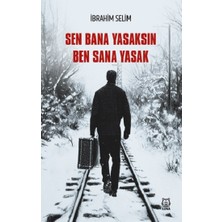 Luna Yayınları Sen Bana Yasaksın Ben Sana Yasak