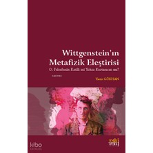 Eski Yeni Yayınları Wittgenstein’in Metafizik Eleştirisi
