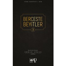 Ötüken Neşriyat Berceste Beyitler 3 Emrah Gökçe Tarafından Hazırlanan Ciltsiz Türkçe Kitap