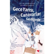 Can Çocuk Yayınları Gece Yarısı, Canavarlar Geldiğinde