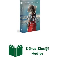 Artemis Yayınları Kırmızı Güller Çabuk Solar 3 - Eve Dönüş Devrimi + Dünya Klasiği Hediye