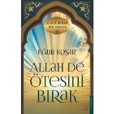 Destek Yayınları Allah De Ötesini Bırak 1 ve 2. Cilt Özel Baskı(Ciltli)