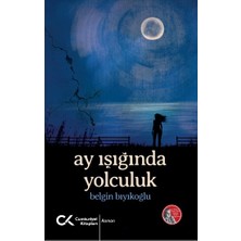 Cumhuriyet Kitapları Ay Işığında Yolculuk