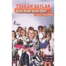 Boyalıkuş Yayınları Türkan Saylan Nasıl Büyük Insan Oldu?