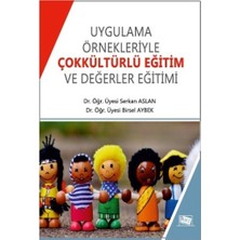 Anı Yayıncılık Uygulama ve Örnekleriyle Çokkültürlü Eğitim ve Değerler Eğitimi
