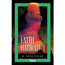 Nesil Yayınları Fatih Hatıratı