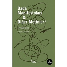 Sel Yayıncılık Dada Manifestoları & Diğer Metinler