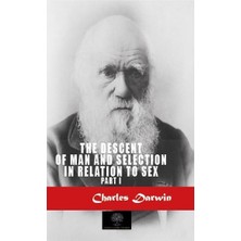 Platanus Publishing The Descent Of Man And Selection In Relation To Sex - Part 1
