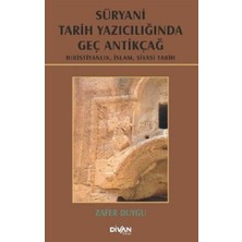 Divan Kitap Süryani Tarih Yazıcılığında Geç Antikçağ