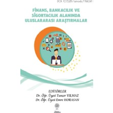 Platanus Publishing Finans, Bankacılık ve Sigortacılık Alanında Uluslararası Araştırmalar