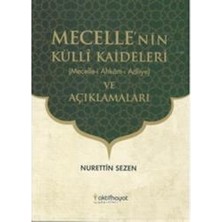 Mecelle'nin Külli Kaideleri ve Açıklamaları