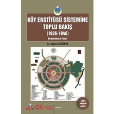 Cumhuriyet Kitapları Köy Ens.sistemine Toplu Bakış (Özel Baskı)