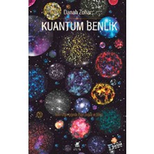 Ayrıntı Yayınları Kuantum Benlik - Yeni Fiziğin Işığında Insan Doğası ve Bilinci