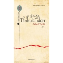 Ankara Okulu Yayınları Târihu’t-Taberȋ ;taberî Tarihi -7-