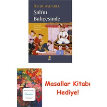Kapı Yayınları Şah’ın Bahçesinde + Masallar Hediye