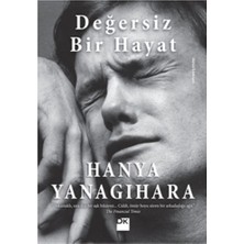 Doğan Kitap Değersiz Bir Hayat Hanya Yanagihara 824 Sayfa Ciltsiz Roman