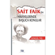 Anı Yayıncılık Sait Faik'in Hikayelerinde Başlıca Konular