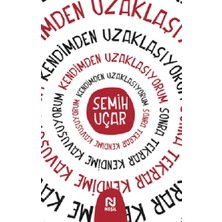 Nesil Yayınları Kendimden Uzaklaşıyorum Sonra Tekrar Kendime Kavuşuyorum