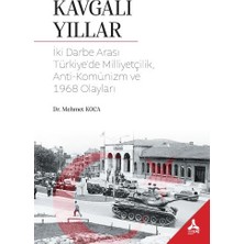 Kavgalı Yıllar