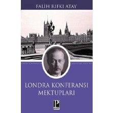 Pozitif Yayınları Londra Konferansı Mektupları
