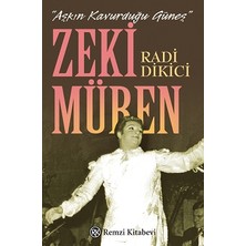 Remzi Kitabevi Aşkın Kavurduğu Güneş - Zeki Müren