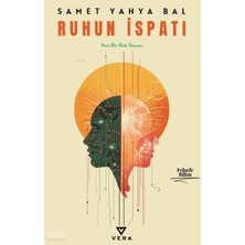Ruhun Ispatı;yeni Bir Ruh Tanımı