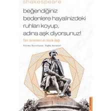 Destek Yayınları Beğendiğiniz Bedenlere Hayalinizdeki Ruhları Koyup Adına Aşk Diyorsunuz
