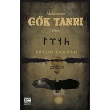 Sınır Ötesi Yayınları Atalarımızın Gök Tanrı Dini