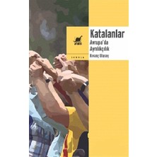 Ayrıntı Yayınları Katalanlar - Avrupa’da Ayrılıkçılık