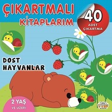 0-6 Yaş Yayınları Çıkartmalı Kitaplarım - Dost Hayvanlar