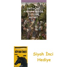 Alfa Yayınları Ortaçağ Avrupa’sında Günlük Hayat + Siyah Inci Hediye