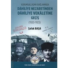 Tiav Kurumsallaşma Bağlamında Dahiliye Nezaretinden Dahiliye Vekaletine Geçiş
