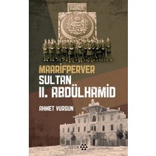 Yeditepe Yayınevi Maarifperver Sultan  Iı.abdülhamid