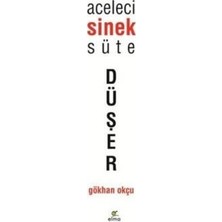 Elma Yayınevi Aceleci Sinek Süte Düşer