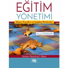 Anı Yayıncılık Eğitim Yönetimi Alanın Temelleri ve Çağdaş Yönelimler