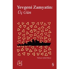 Everest Yayınları Yevgeni Zamyatin: Üç Gün - Everest Açıkhava 25