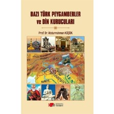 Berikan Yayınları Bazı Türk Peygamberler ve Din Kurucuları