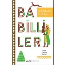 Alfa Yayınları Babilliler (Tarih, Toplum, Kültür)