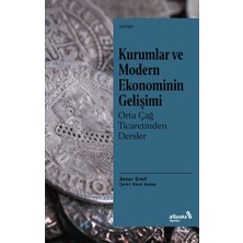 Albaraka Yayınları Kurumlar ve Modern Ekonominin Gelişimi