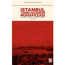 Ötüken Neşriyat Istanbul Türklüğünün Muhafazası