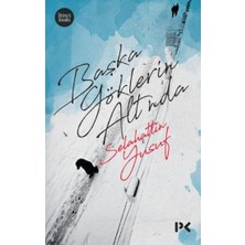 Profil Kitap Başka Göklerin Altında