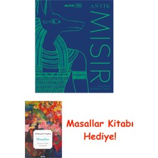 Alfa Yayınları Antik Mısır - Eksiksiz Görsel Tarih (Ciltli) + Masallar Hediye