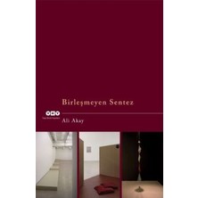 Yapı Kredi Yayınları Birleşmeyen Sentez