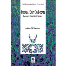 Bilgi Yayınevi Insan / Üstüninsan (Halikarnas Balıkçısı Çevirileri)