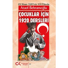 Cumhuriyet Kitapları Çocuklar Için 1920 Dersleri
