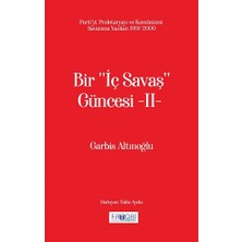 Favori Yayınları Bir ‘‘iç Savaş Güncesi’’ -Iı-