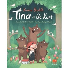 Uçan Fil Yayınları Kırmızı Başlıklı Tina ve Üç Kurt