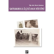 Gazi Kitabevi Safranbolu Ilçesi Halk Kültürü