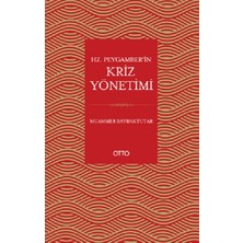 Otto Yayınları Hz. Peygamber’in Kriz Yönetimi